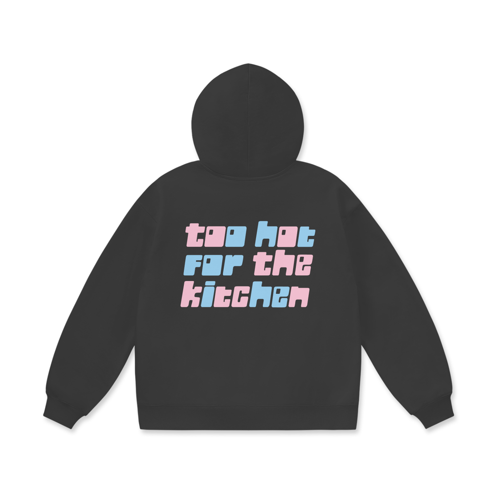 Too Hot For The Kitchen Hoodie Bright